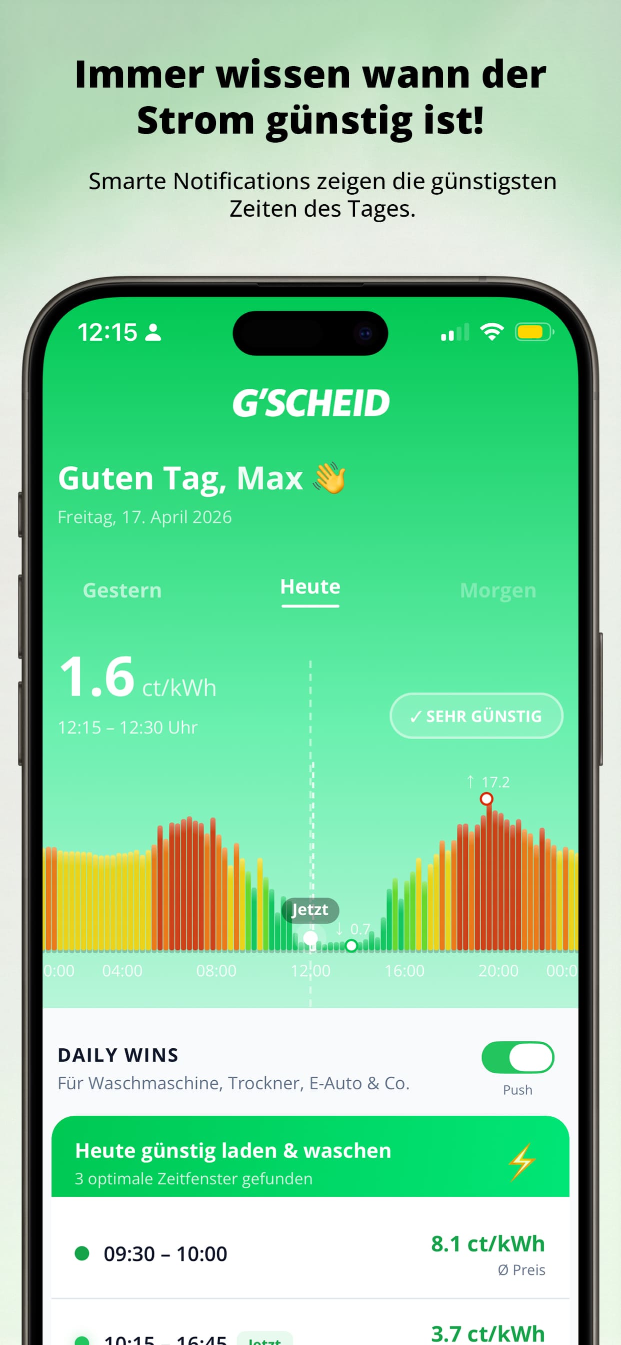 G'SCHEID App — Live-Strompreise und Daily Wins